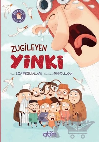 Zugileyen Yinki – Seda Meşeli Allard – Abm Yayınevi kitap kapağı
