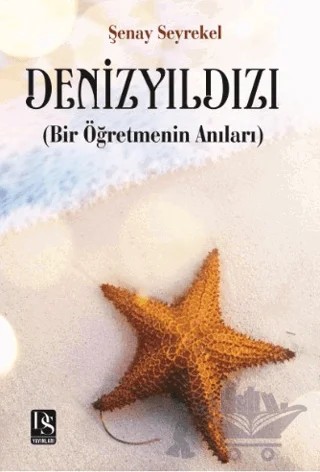 Deniz Yıldızı – Şenay Seyrekel – DS Yayınları kitap kapağı