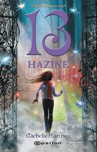 13 Hazine – Michelle Harrison – Epsilon Yayınevi kitap kapağı