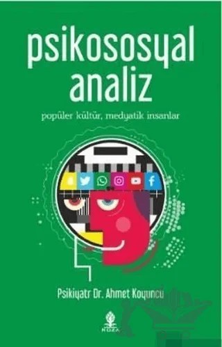 Psikososyal Analiz – Psikiyatr Ahmet Koyuncu – Roza Yayınevi kitap kapağı
