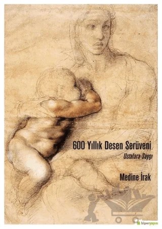 600 Yıllık Desen Serüveni – Medine Irak – Hiperlink Yayınları kitap kapağı