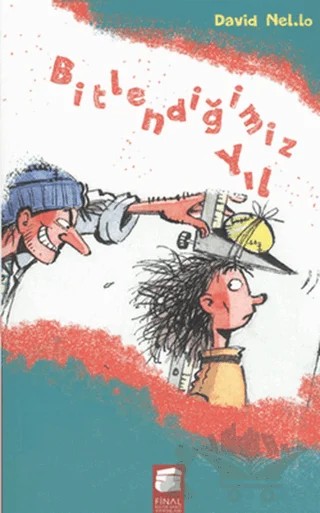 Bitlendiğimiz Yıl – David Nel.lo – Final Kültür Sanat Yayınları kitap kapağı