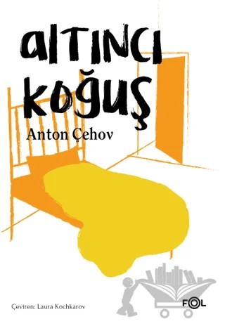 Altıncı Koğuş – Anton Pavloviç Çehov – Fol Kitap kitap kapağı
