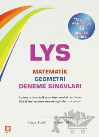 LYS Matematik Geometri Deneme Sınavları – Hasan Tunç, N. Şule Tunç – Ekin Basım Yayın kitap kapağı