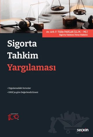 Sigorta Tahkim Yargılaması – Fatma Tülay Parlak – Seçkin Yayıncılık kitap kapağı