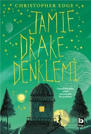 Jamie Drake Denklemi – Christopher Edge – Bilgi Yayınevi kitap kapağı
