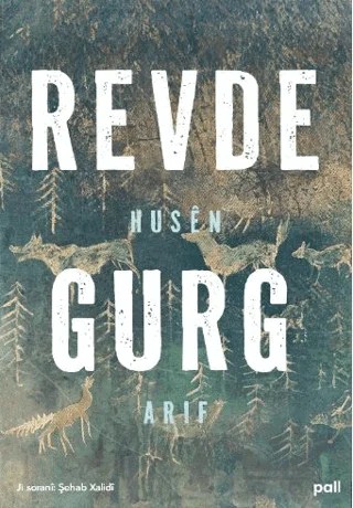 Revdegurg – Husen Arif – Pall Weşan kitap kapağı