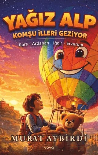 Yağız Alp Komşu İlleri Geziyor – Murat Aybirdi – Vova Yayınları kitap kapağı