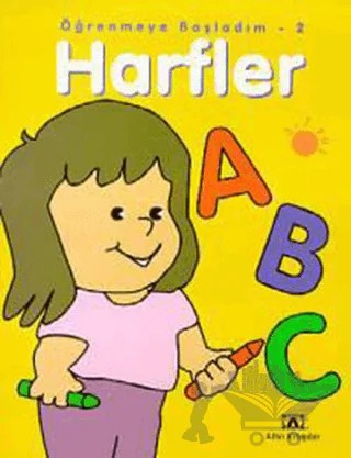 Harfler Öğrenmeye Başladım 2 – Oya Ferzan Gürsoy – Altın Kitaplar kitap kapağı