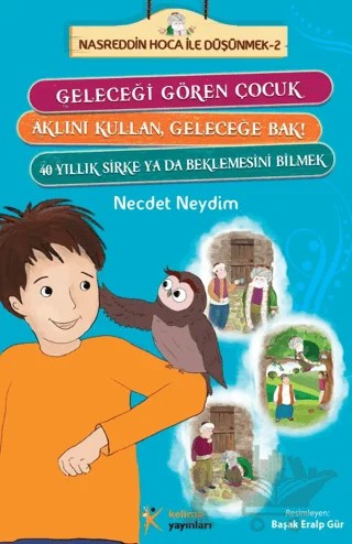Nasreddin Hoca ile Düşünmek - 2 – Necdet Neydim – Kelime Yayınları kitap kapağı