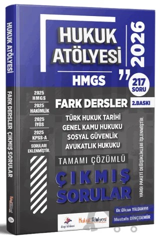 2026 Hukuk Atölyesi HMGS Hakimlik Fark Dersler Çıkmış Sorular Çözümlü – Okan Yıldırım, Mustafa Dinçdemir – Dizgi Kitap kitap kapağı