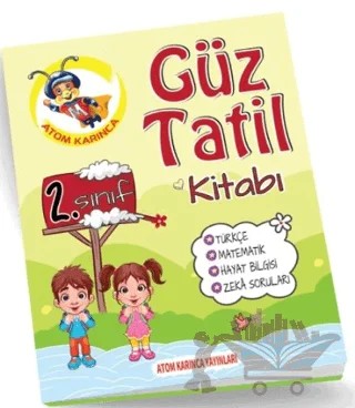 2. Sınıf Güz Ara Tatil Kitabı - 2 – Kollektif – Atom Karınca Yayınları kitap kapağı