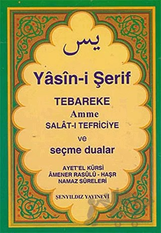 Yasin-i Şerif – Kolektif – Şenyıldız Yayınevi kitap kapağı