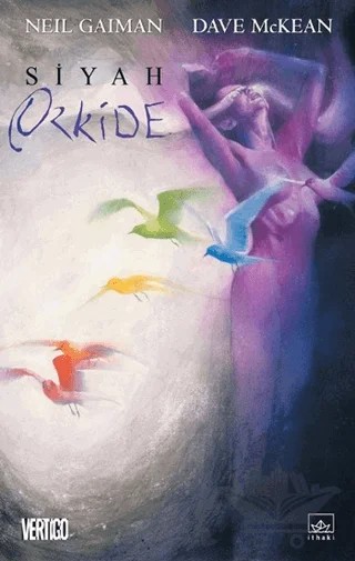 Siyah Orkide – Dave Mckean, Neil Gaiman – İthaki Yayınları kitap kapağı