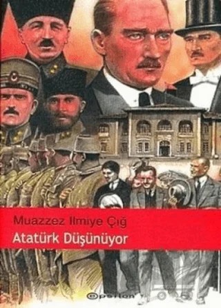 Atatürk Düşünüyor – Muazzez İlmiye Çığ – Epsilon Yayınevi kitap kapağı