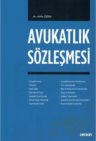 Avukatlık Sözleşmesi – Atilla Özen – Seçkin Yayıncılık kitap kapağı