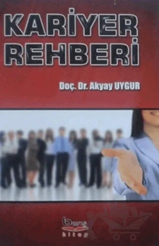 Kariyer Rehberi – Akyay Uygur – Barış Kitap kitap kapağı