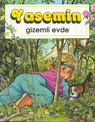 Yasemin Gizemli Evde – Brigitte Yerna – Altın Kitaplar kitap kapağı