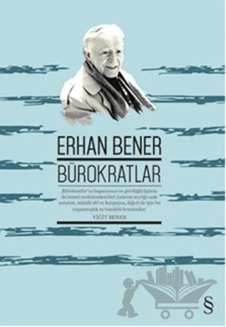 Bürokratlar – Erhan Bener – Everest Yayınları kitap kapağı