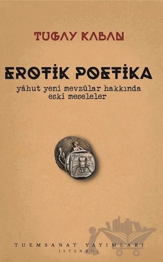 Erotik Poetika – Tugay Kaban – Tuem Sanat Yayınları kitap kapağı