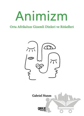 Animizm – Gabriel Nunes – Gece Kitaplığı kitap kapağı