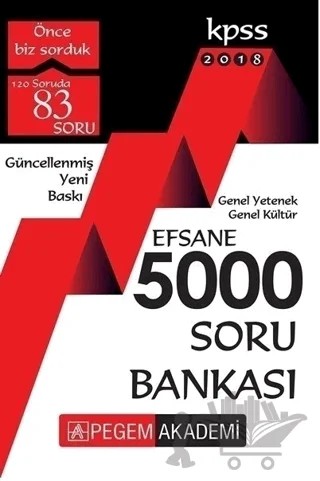 2018 KPSS Genel Yetenek Genel Kültür Efsane 5000 Soru Bankası – Kolektif – Pegem Akademi Yayıncılık kitap kapağı