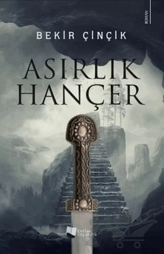 Asırlık Hançer – Bekir Çinçik – Karina Yayınevi kitap kapağı