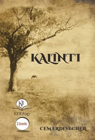 Kalıntı – Cem Erdeveciler – Kil Yayınları kitap kapağı