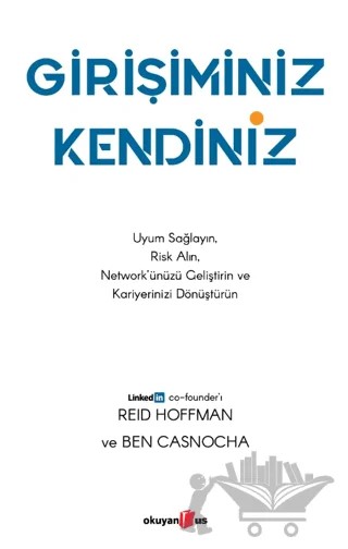 Girişiminiz Kendiniz – Ben Casnocha, Reid Hoffman – Okuyan Us Yayınları kitap kapağı
