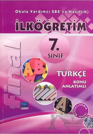 Final 7. Sınıf Türkçe Konu Anlatımlı – Adil Özçelik, N. Akbulut, Nedim Altın – Final Yayınları kitap kapağı