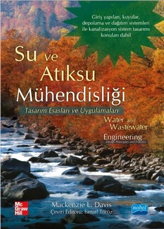 SU VE ATIKSU MÜHENDİSLİĞİ - Water and Wastewater Engineering – L. Davis MACKENZİE, McGraw-Hill – Nobel Akademik Yayıncılık kitap kapağı