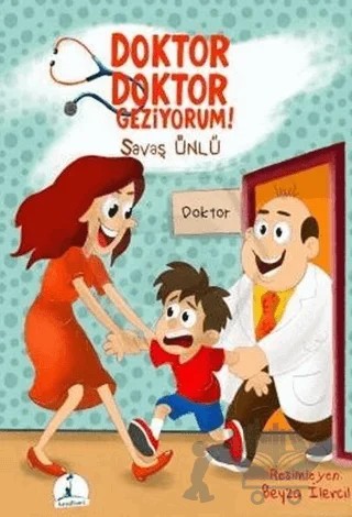 Doktor Doktor Geziyorum – Savaş Ünlü – Hayalhane Yayıncılık kitap kapağı