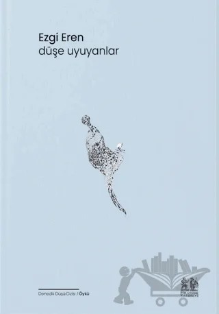 Düşe Uyuyanlar – Ezgi Eren – Pikaresk Yayınevi kitap kapağı