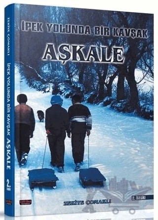 İpek Yolunda Bir Kavşak Aşkale – Zekiye Çomaklı – Savaş Yayınevi kitap kapağı