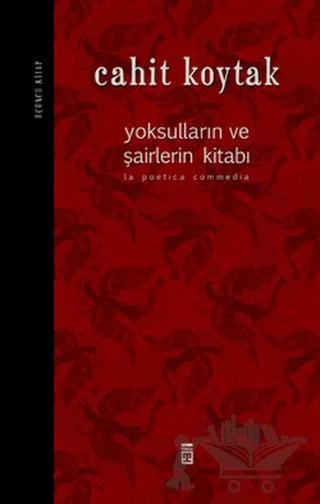 Yoksulların ve Şairlerin Kitabı 3 – Cahit Koytak – Timaş Yayınları kitap kapağı