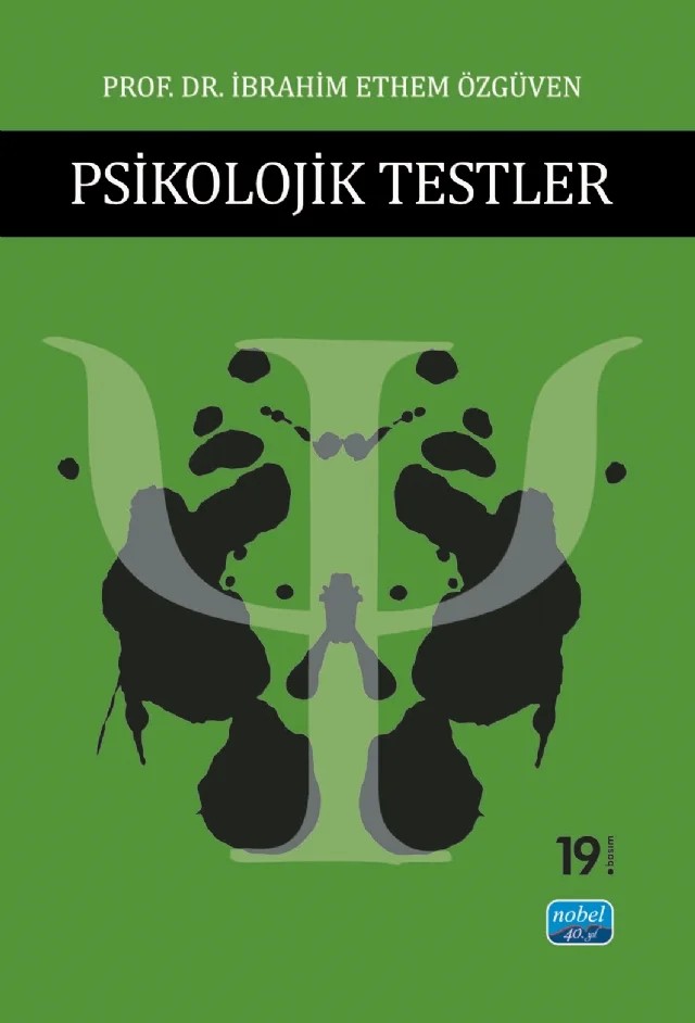 Psikolojik Testler – İbrahim Ethem Özgüven – Nobel Akademik Yayıncılık kitap kapağı