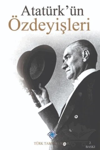 Atatürk'ün Özdeyişleri – Kolektif – Türk Tarih Kurumu Yayınları kitap kapağı