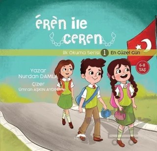En Güzel Gün - Eren İle Ceren İlk Okuma Serisi 1 – Nurdan Damla – Motto Yayınları kitap kapağı