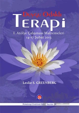 Duygu Odaklı Terapi – Leslie S. Greenberg – Psikoterapi Enstitüsü kitap kapağı