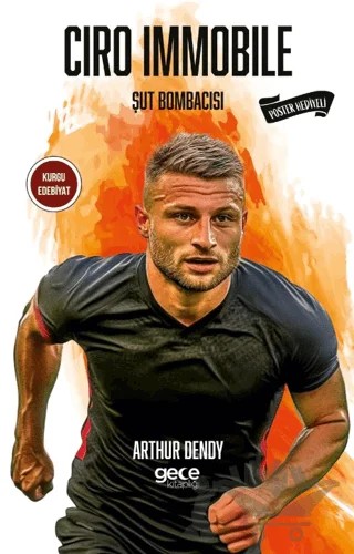 Ciro Immobile – Arthur Dendy – Gece Kitaplığı kitap kapağı