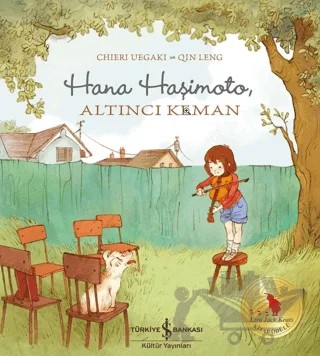Hana Haşimoto, Altıncı Keman – Chieri Uegaki, Qin Leng – İş Bankası Kültür Yayınları kitap kapağı