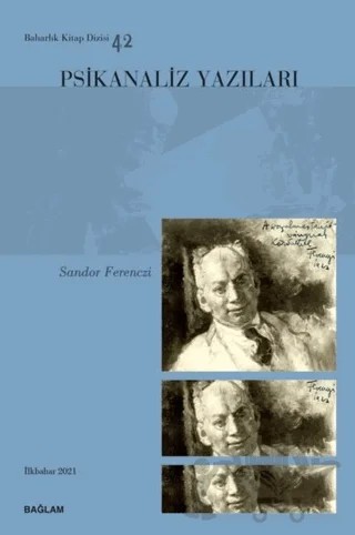 Psikanaliz Yazıları 42 – Sandor Ferenczi – Bağlam Yayınları kitap kapağı