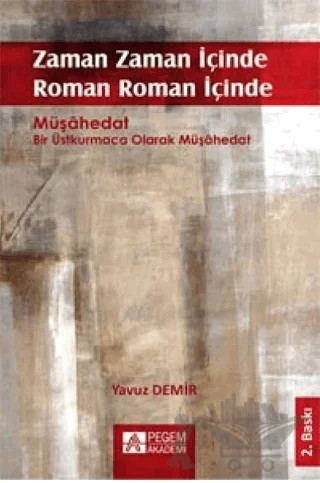 Zaman Zaman İçinde Roman Roman İçinde – Yavuz Demir – Pegem Akademi Yayıncılık kitap kapağı