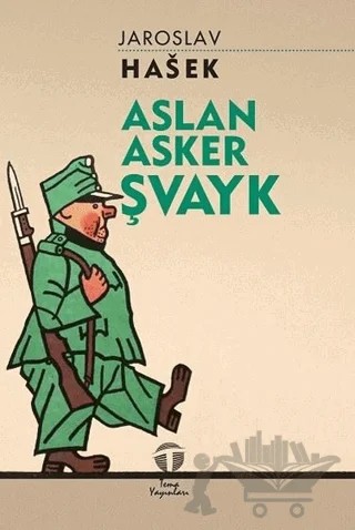 Aslan Asker Şvayk – Jaroslav Haşek – Tema Yayınları kitap kapağı