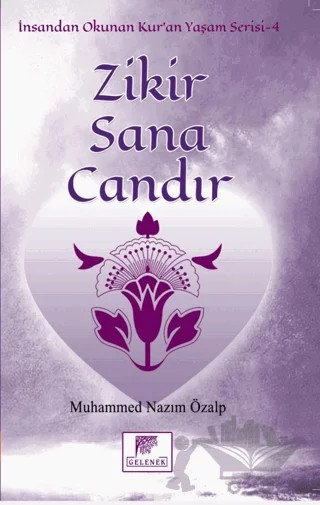 Zikir Sana Candır – Muhammed Nazım Özalp – Gelenek Yayıncılık kitap kapağı