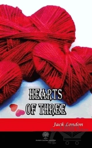 Hearts of Three – Jack London – Platanus Publishing kitap kapağı