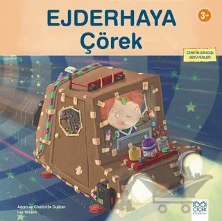 Cenk'in Sıradışı Serüvenleri - Ejderhaya Çörek – Adam Guillain, Charlotte Guillain – 1001 Çiçek Kitaplar kitap kapağı