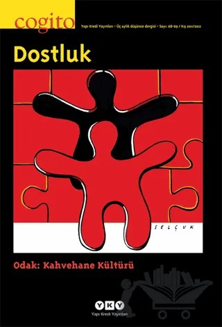 Cogito Sayı: 68 - 69 Dostluk – Yapı Kredi Yayınları kitap kapağı
