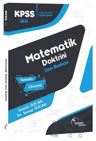 2021 KPSS Matematik Doktrini Soru Bankası – Kazım Özcan, Serap Özcan – Doktrin Yayınları kitap kapağı