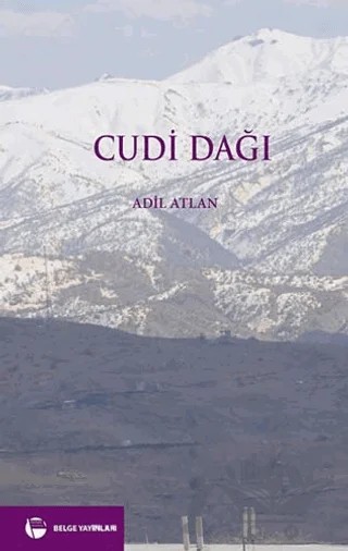 Cudi Dağı – Adil Atlan – Belge Yayınları kitap kapağı